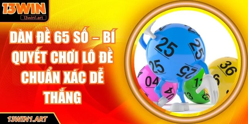 Dàn đề 65 số