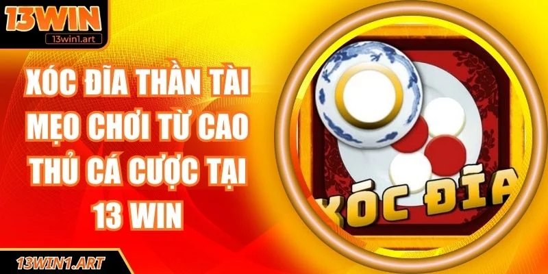 Xóc Đĩa Thần Tài